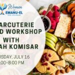 Charcuterie Board Workshop with Sarah Komisar